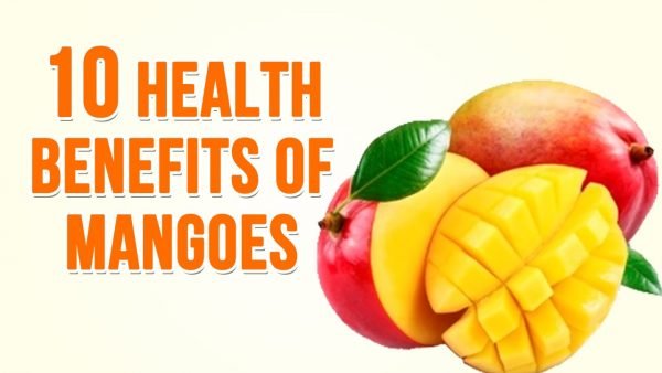Top Impressive Health Benefits of Mango