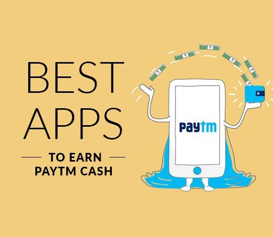 Which one is the best and most genuine app to earn Paytm cash?